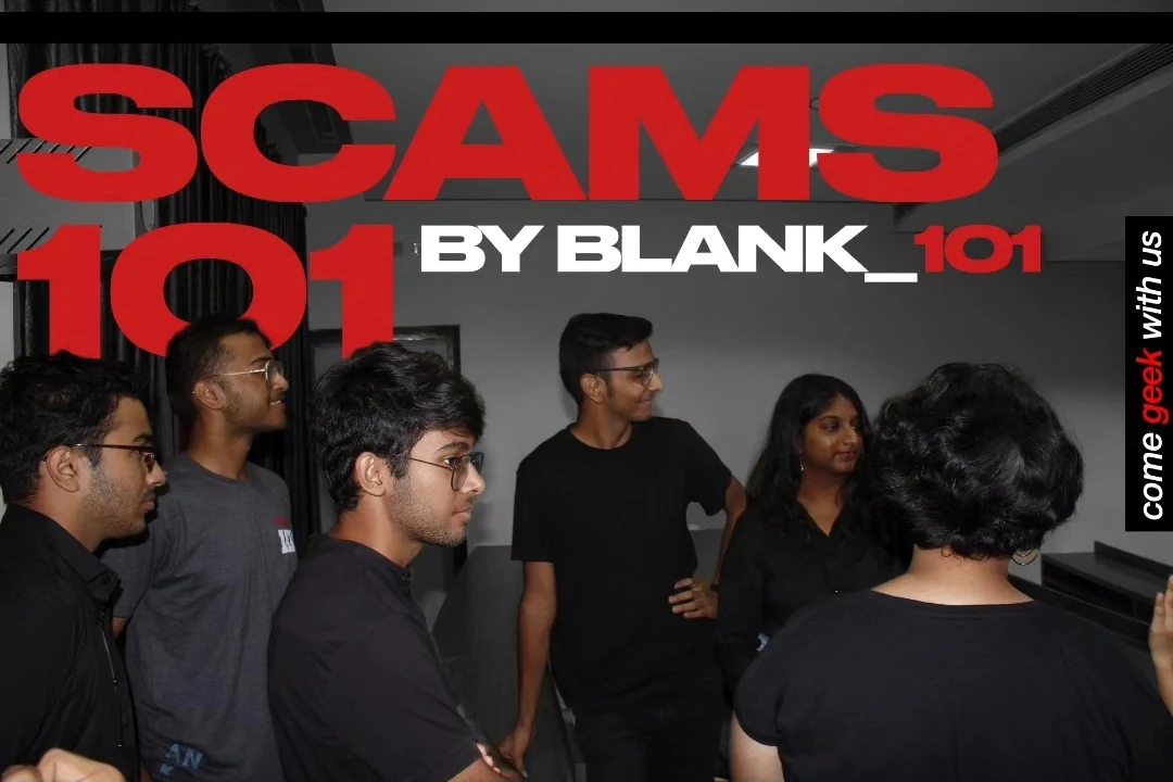 Title card reading Scams 101 by Blank_101 in red and white over a photograph of people dressed in black
